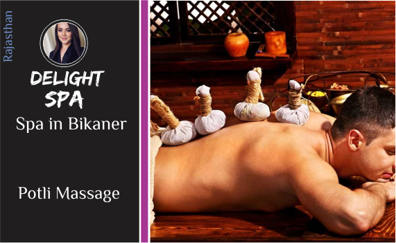 Potli Massage in Bikaner rajasthan